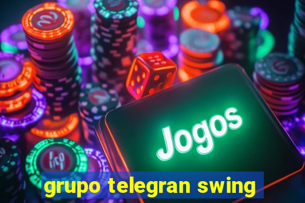 grupo telegran swing